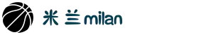米兰·(milan)中国官方网站